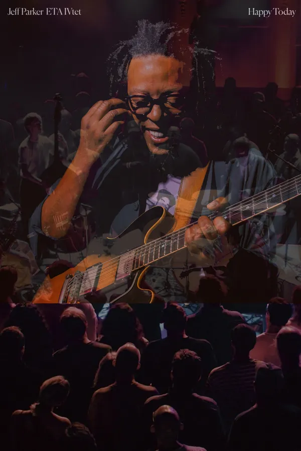 Jeff Parker – ETA IVtet – Happy Today